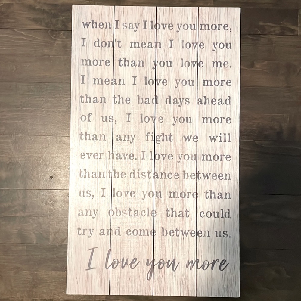 P. Graham Dunn I Love You More Vintage Cream 24 x 14 Pine Wood Decorative Plaque